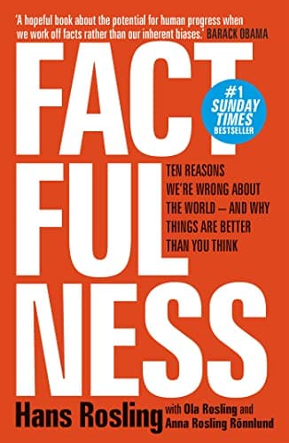 Factfulness by Hans Rosling